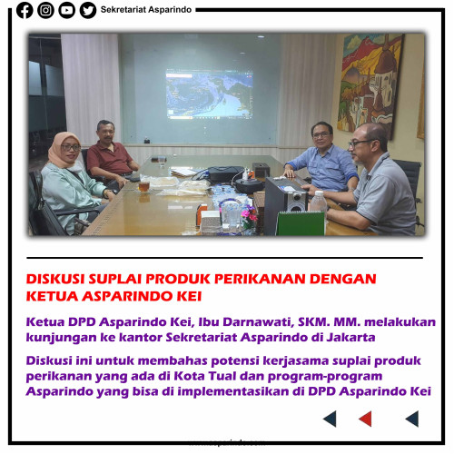 DISKUSI SUPLAI PRODUK PERIKANAN DENGAN KETUA DPD ASPARINDO KEI