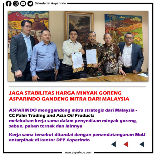 Gandeng Mitra dari Malaysia, Asparindo Lakukan MoU dengan CC Palm Trading dalam Penyediaan Minyak Goreng dan Lainnya